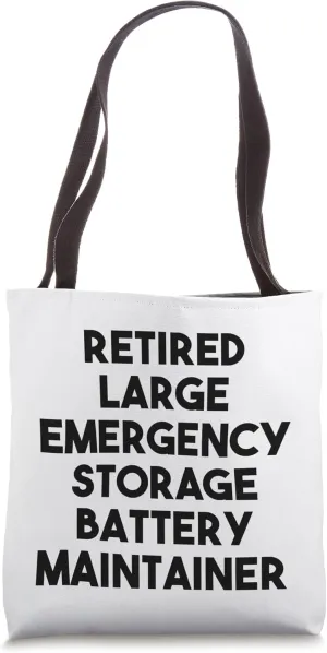 Retired Large Emergency Storage Battery Maintainer Tote Bag